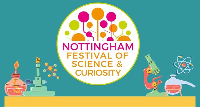 Nottingham Festival of Science and Curiosity  logo on a green/teal background. At the bottom of the image are illustrations of scientific equipment including a microscope and bunsen burner